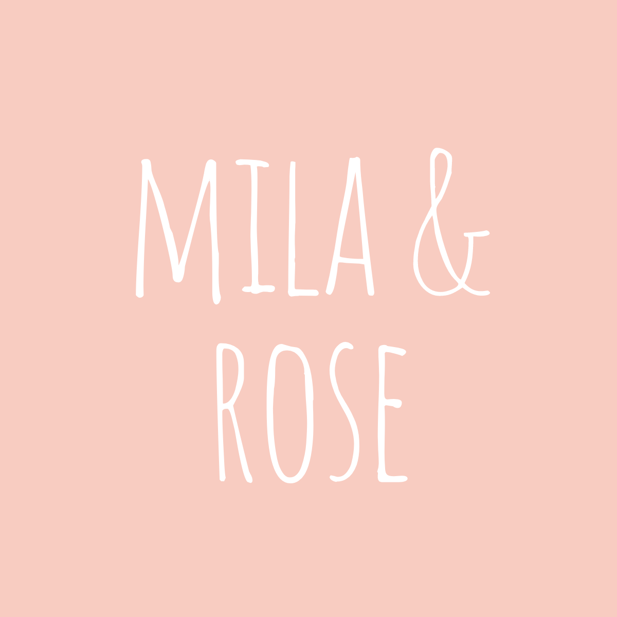 Mila & Rose